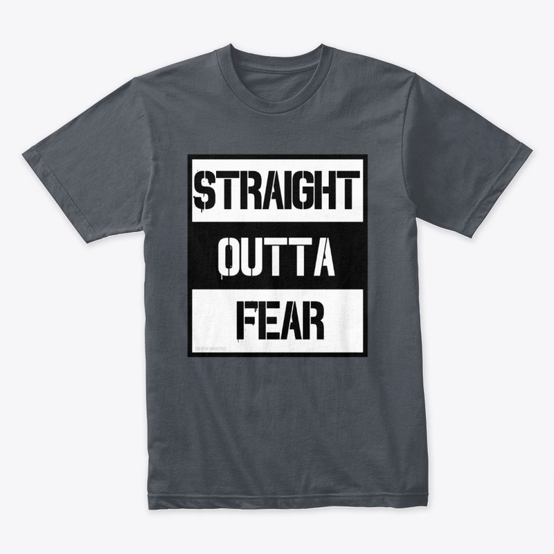 Straight Outta Fear