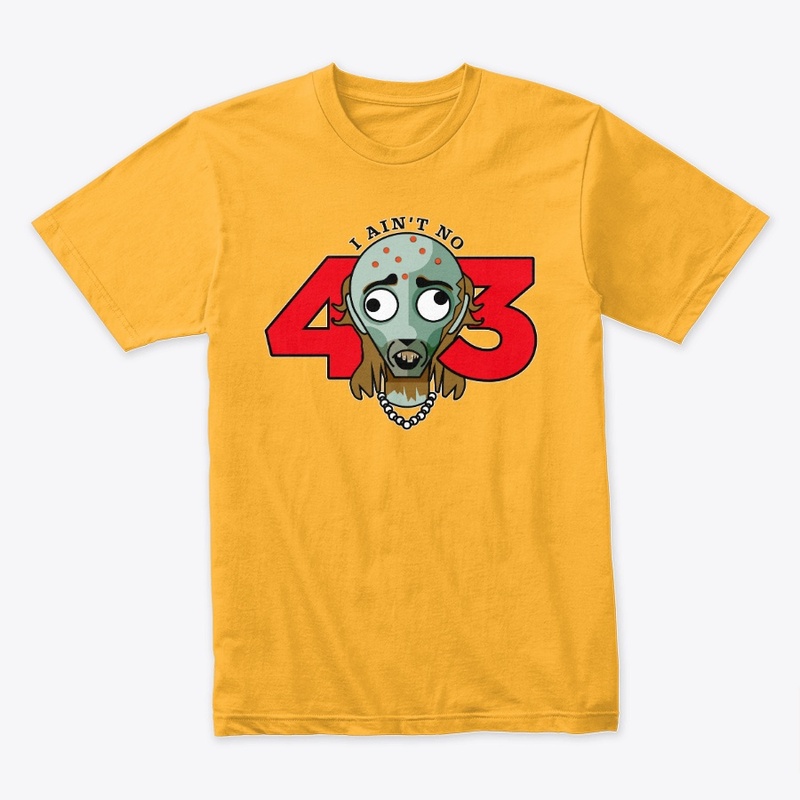 Ain't No 43