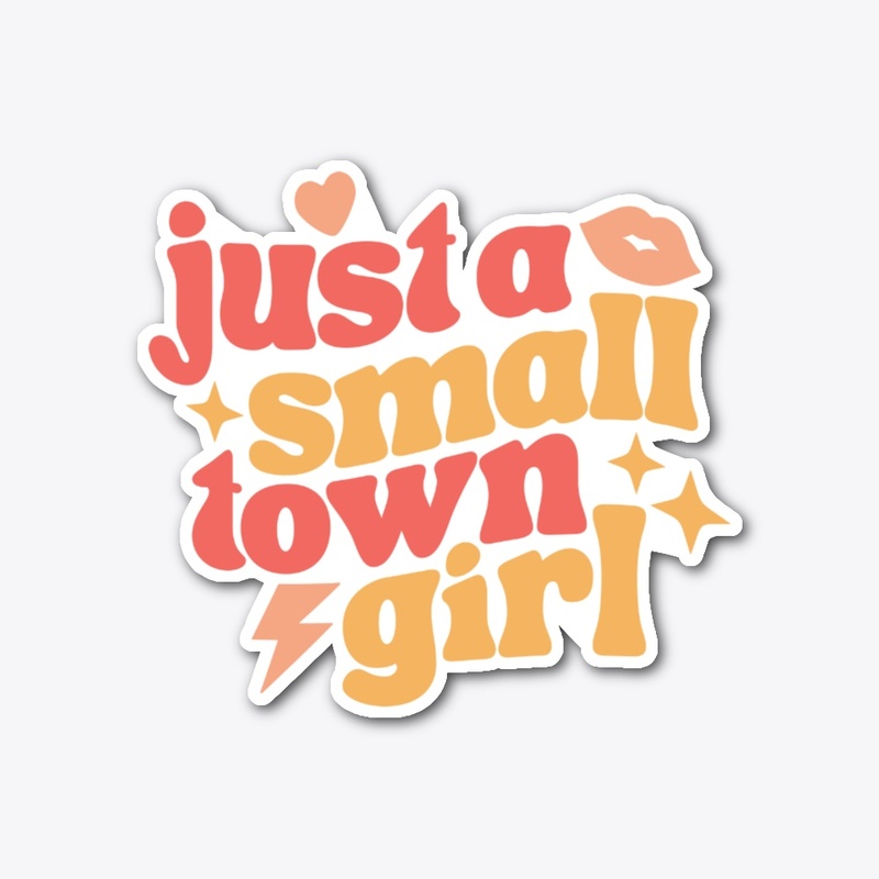 Groovy just a small town girl