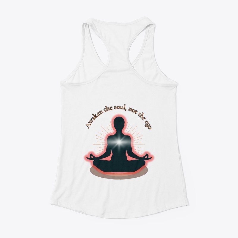 "Awaken the Soul, Not the Ego"