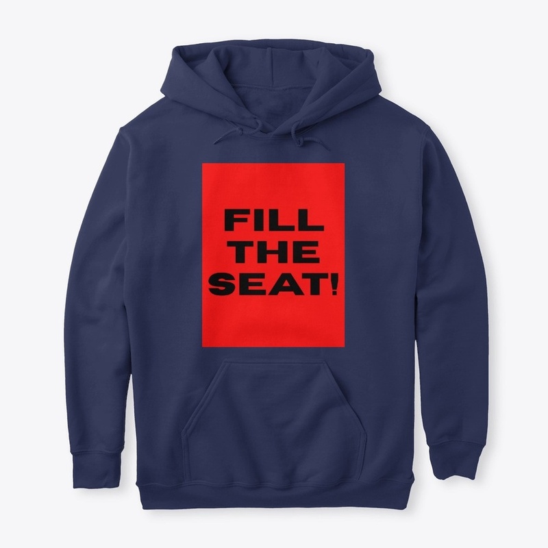 Fill The Seat 