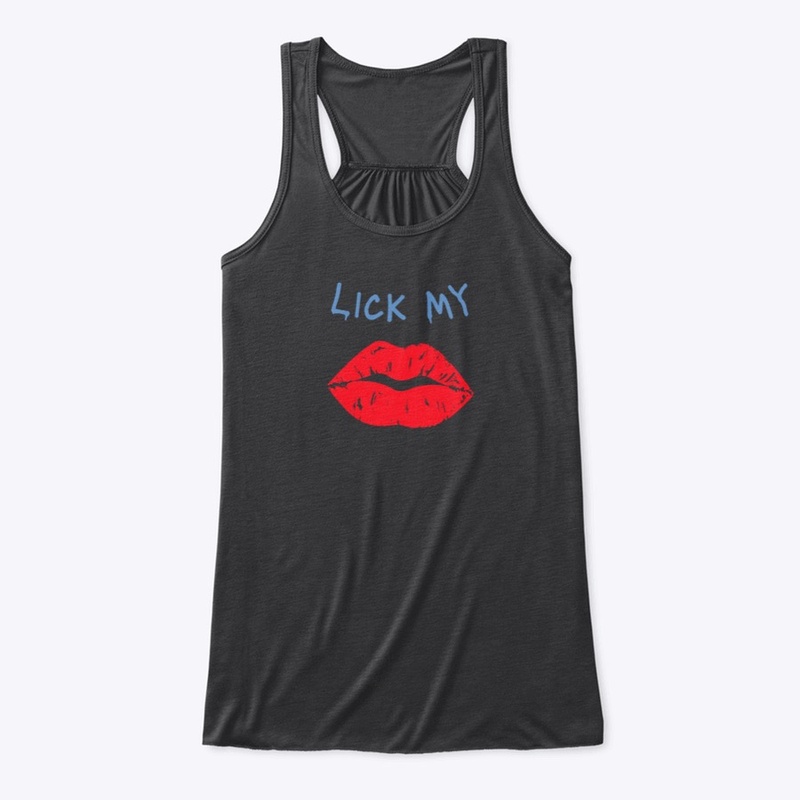 Lick My Lips