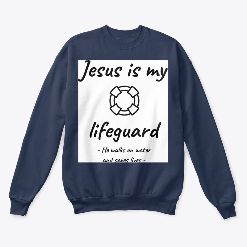 Jesus is my lifeguard Christian T-shirt