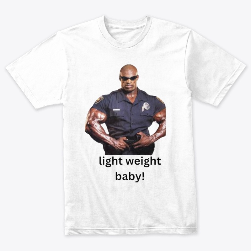 LIGHT WEIGHT BABY 