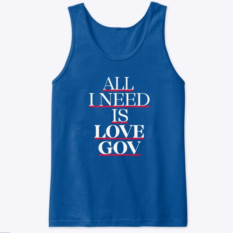 All I Need is Love Gov