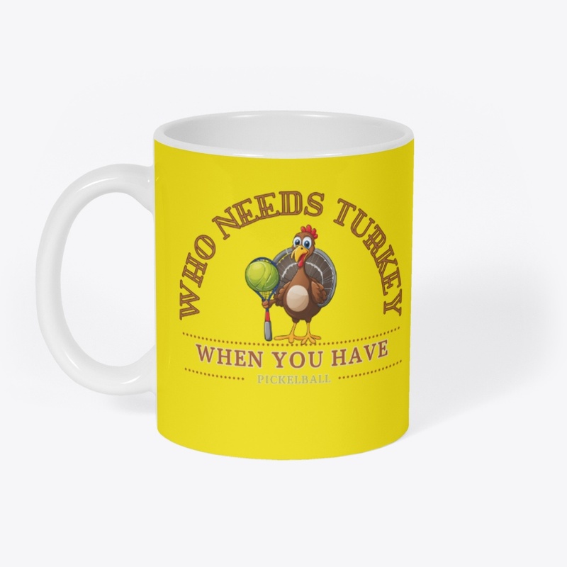 Pickleball not Turkey