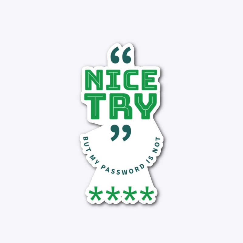 Nice Try Collection