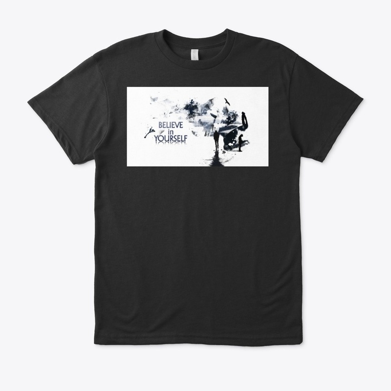 believe in your  self