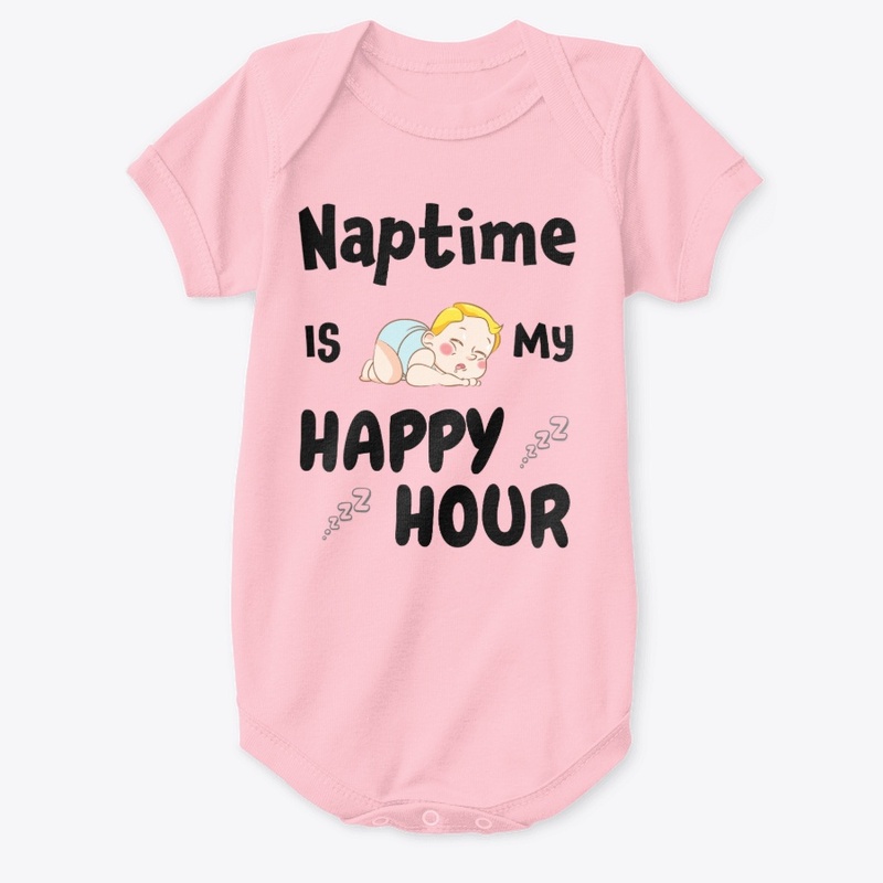 Naptime is my happy hour
