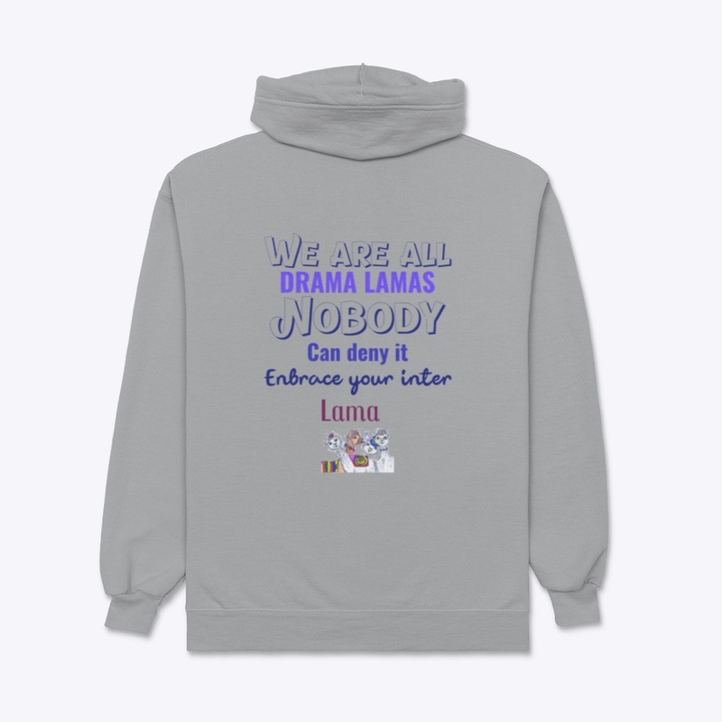 We are all Drama Lamas apparel