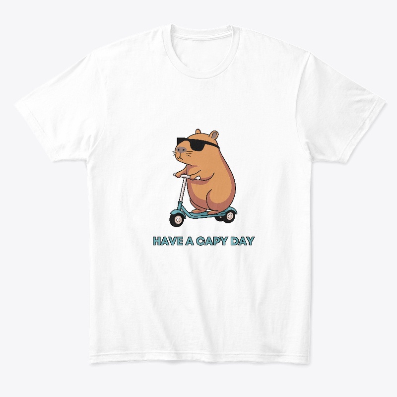 Have a Capy Day Tee Shirt