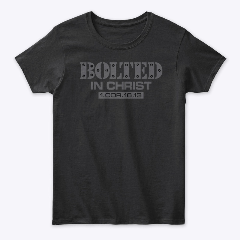 BOLTED IN CHRIST