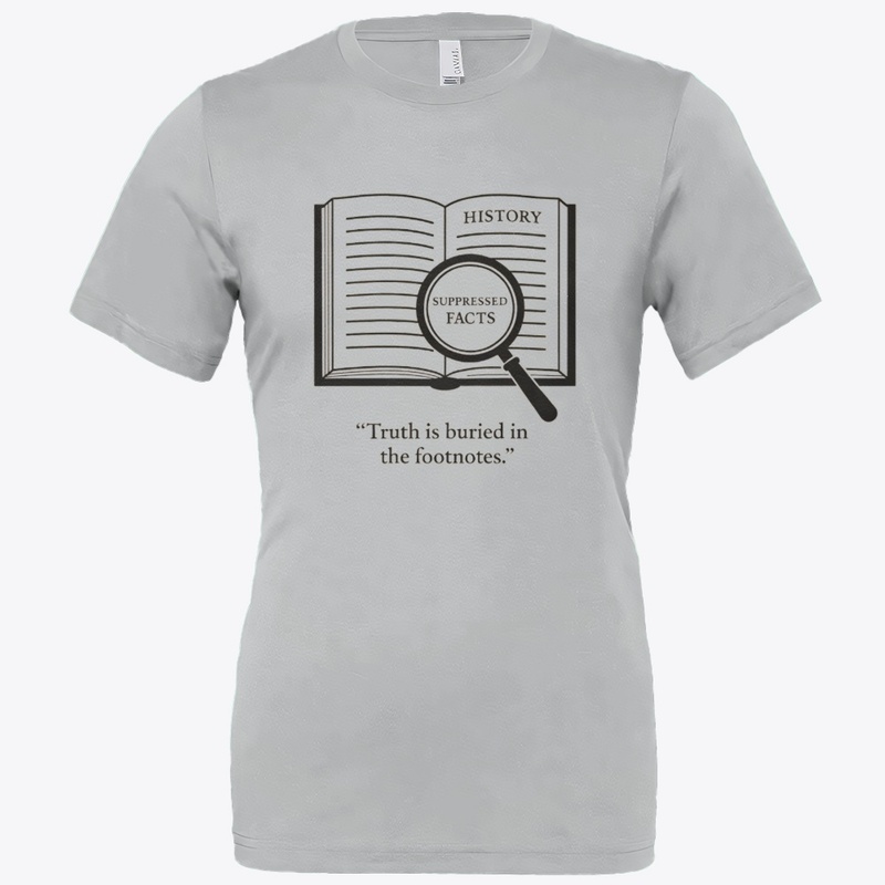 History:  Truth in the Footnotes