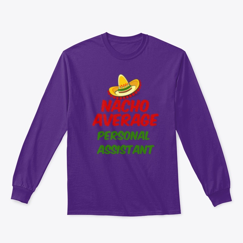Nacho Average Personal Assistant 