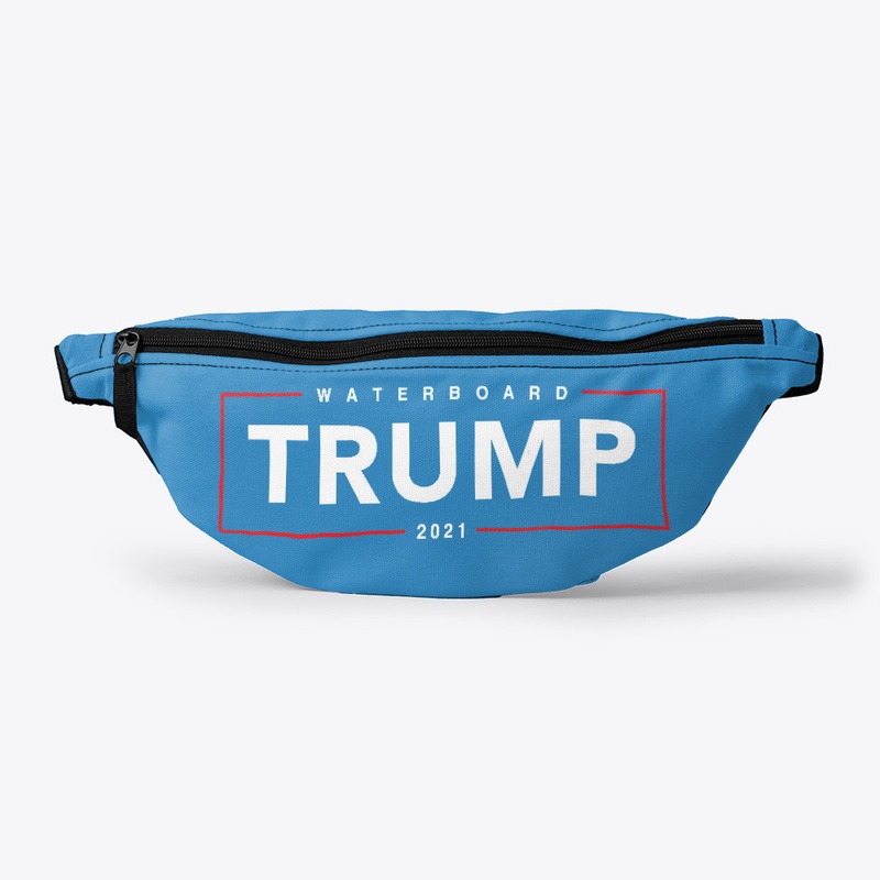 Waterboard Trump 2021