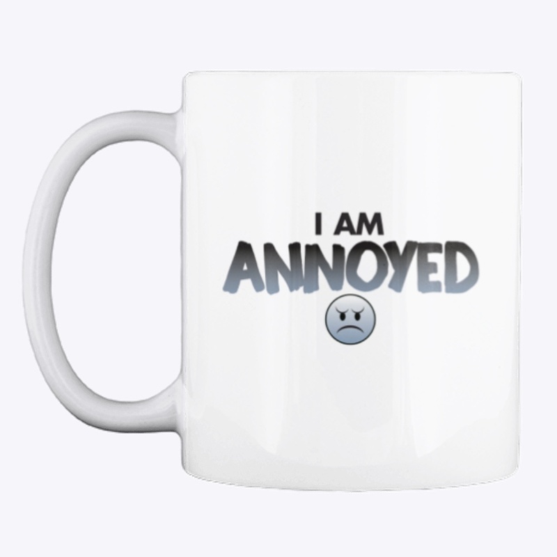 Annoyed Mug
