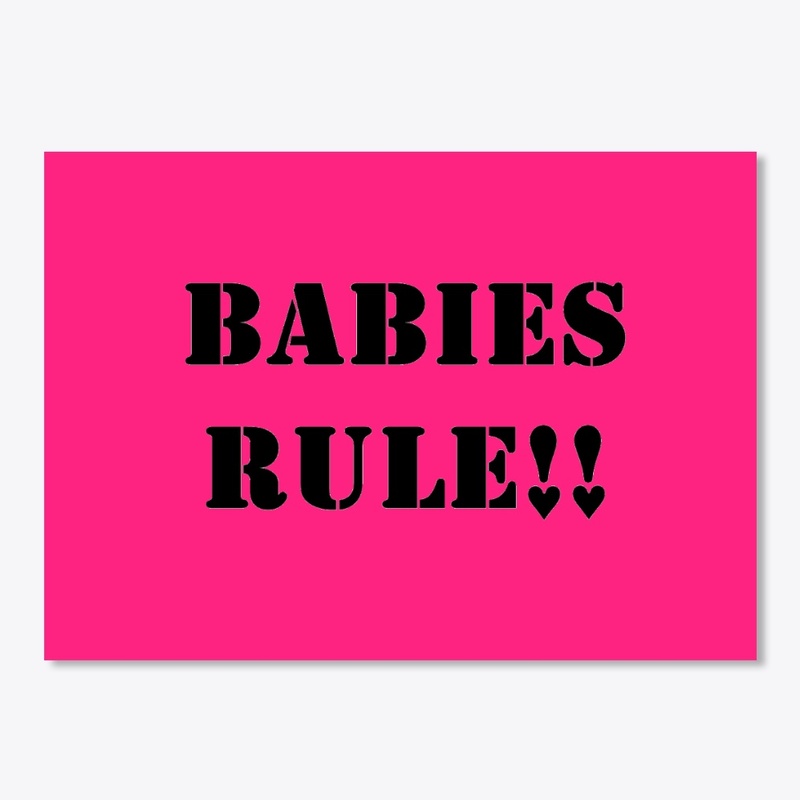 Babies Rule