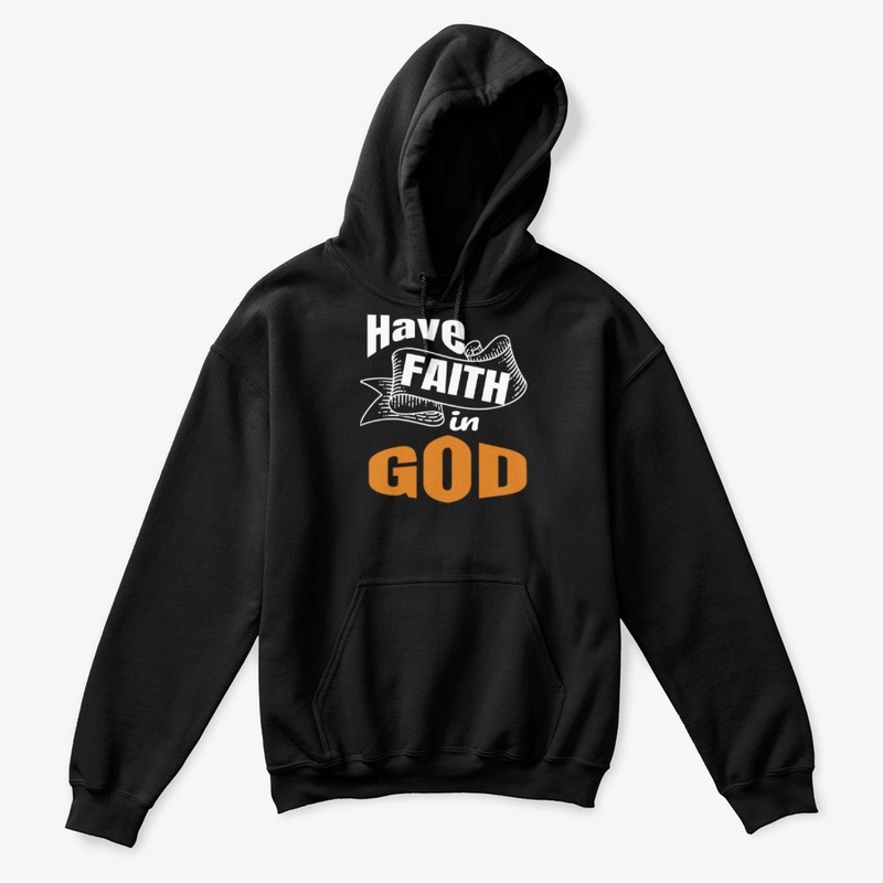 Christian Gift, Have Faith in God