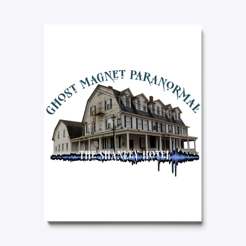 The Shanley Hotel Ghost Magnet EXCLUSIVE