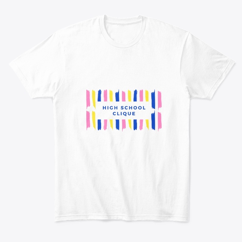 High School Clique T-Shirt