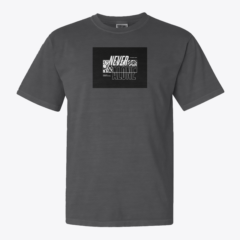 cool t-shirt NEVER ALONE 
