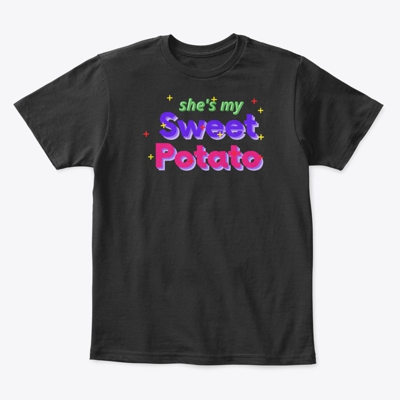 She's My Sweet Potato - I yam