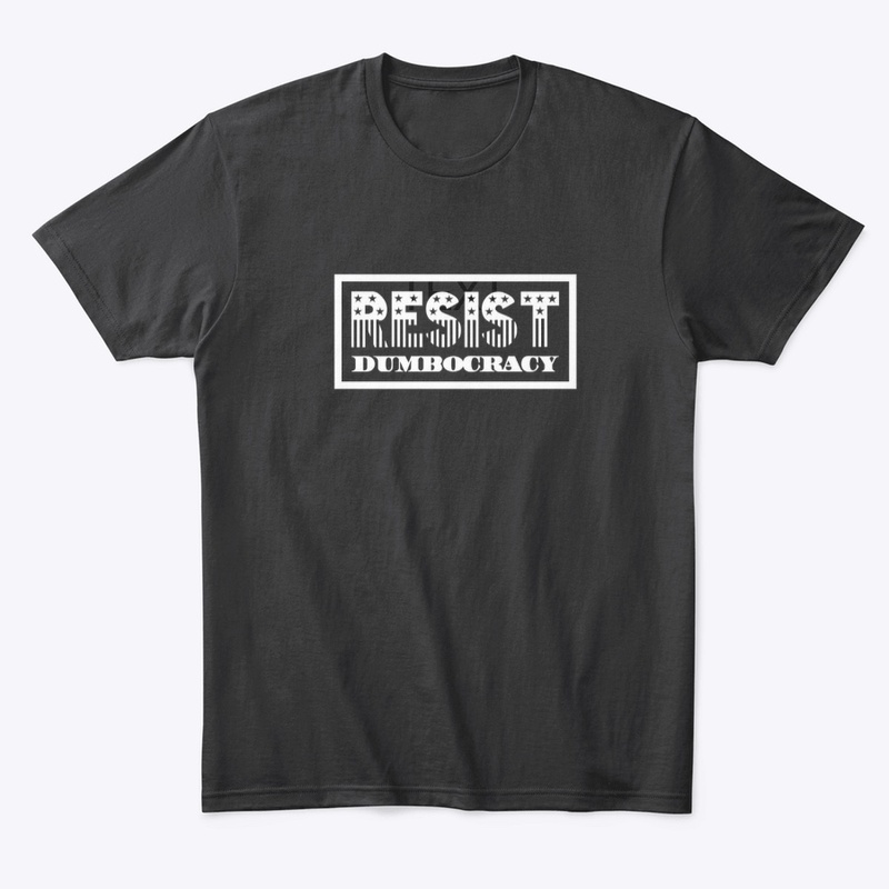 Resist Dumbocracy (Colors)
