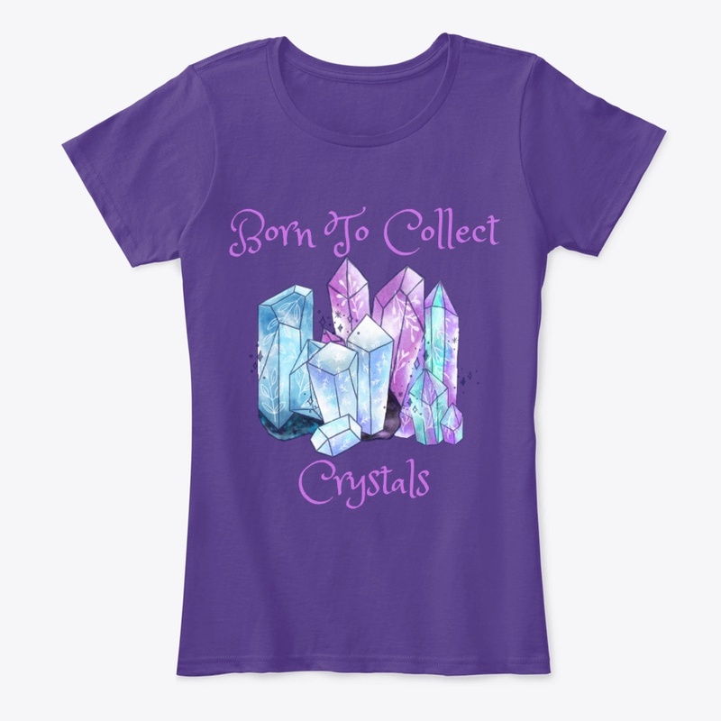 Born to Collect Crystals