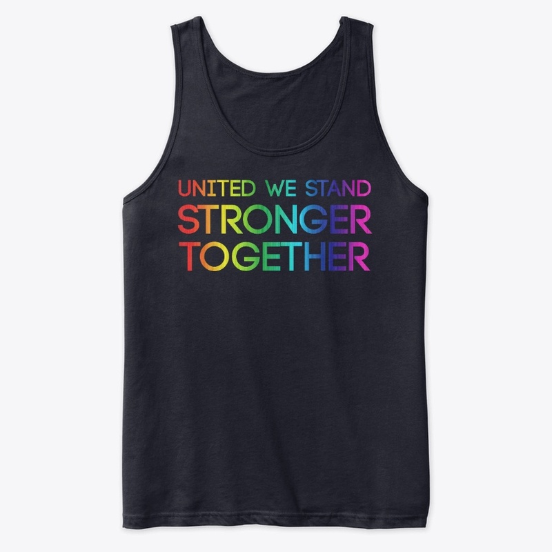 United We Stand Stronger Together!