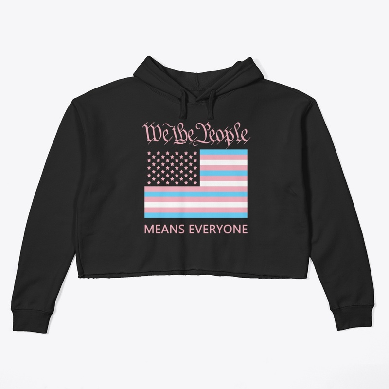 "We the People" Means Everyone!