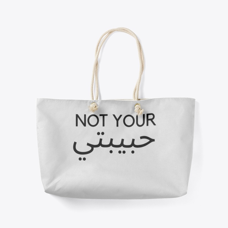 Not Your Habibti 