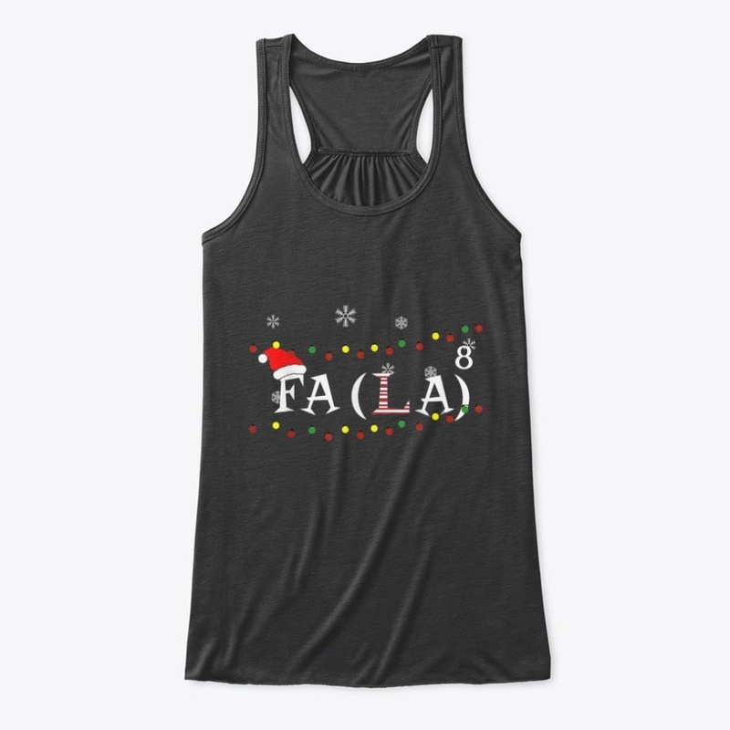FA (LA)8 Funny Christmas Math Shirt