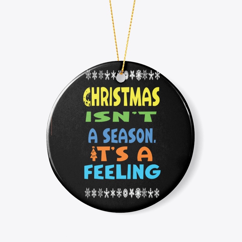 Christmas isn’t a season. It’s a feeling