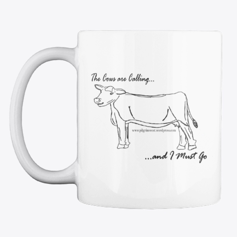 The Cows are Calling...