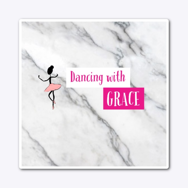 Dancing With Grace Sticker