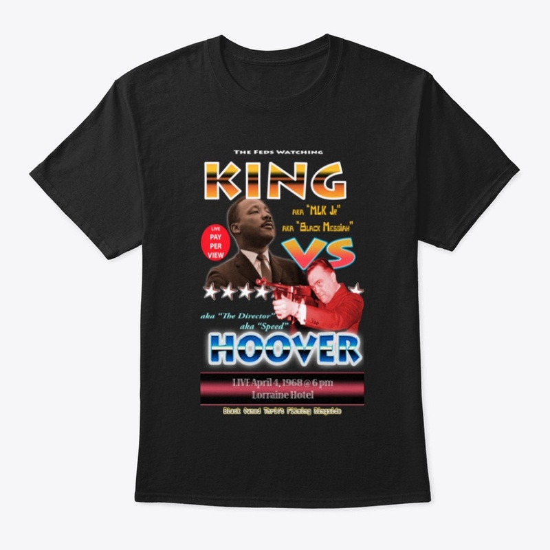 MLK Vs FBI Fight Night Tee