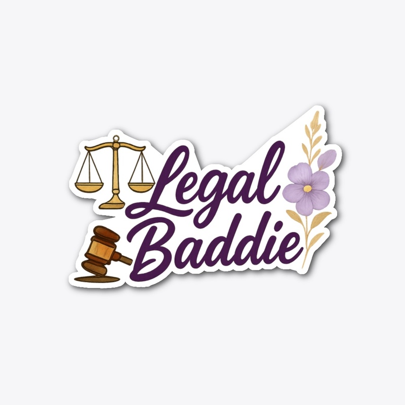 Legal Baddie