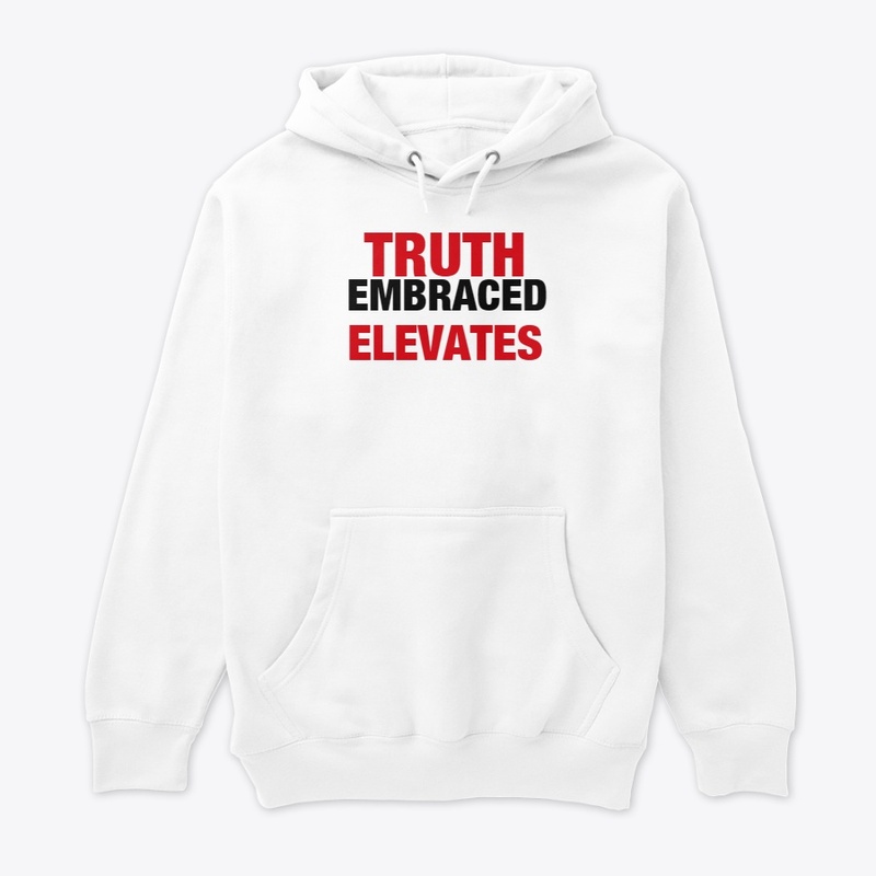 TRUTH EMBRACED ELEVATES