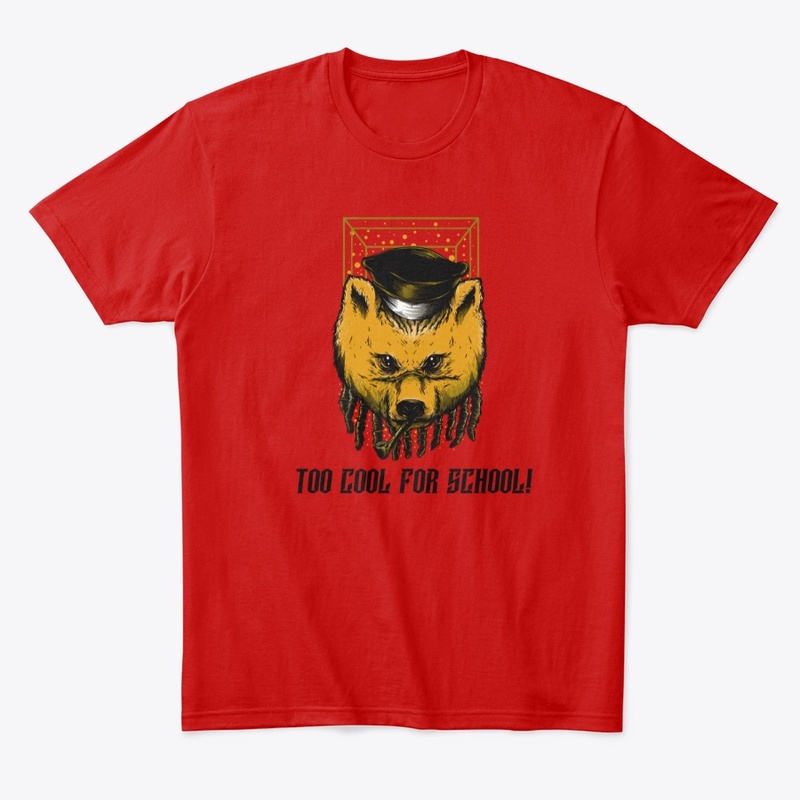Too Cool For School!