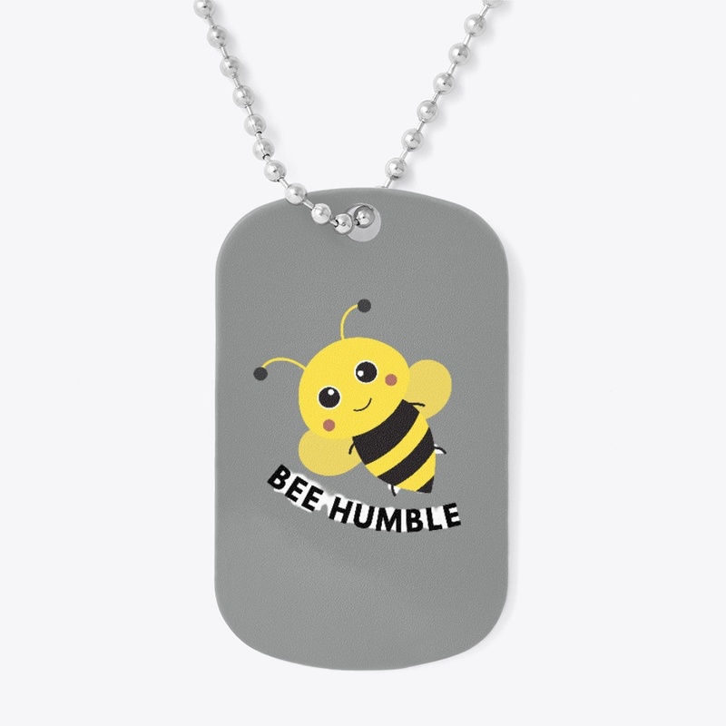 BEE HUMBLE