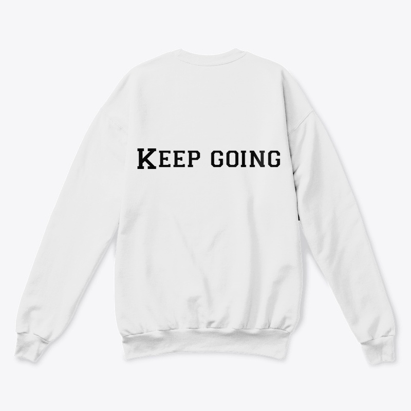 KEEP GOING