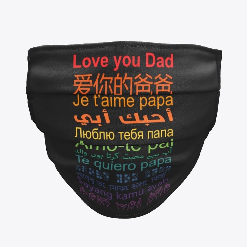 Love you Dad | Tshirt Different Language