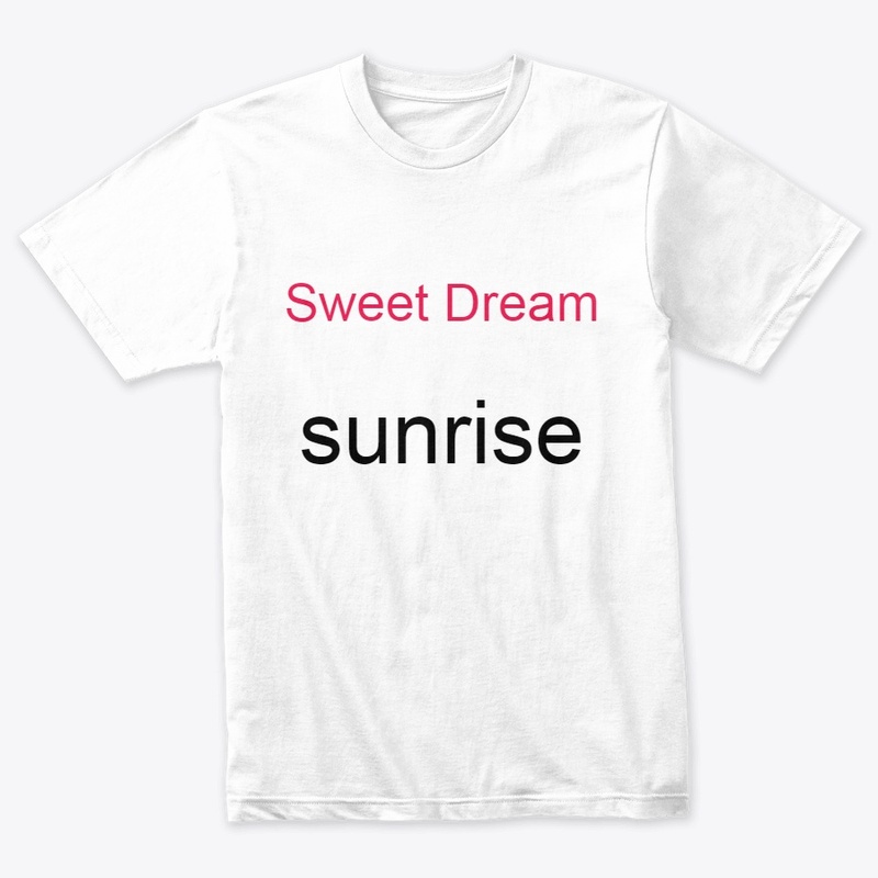 sweet dream sunrise