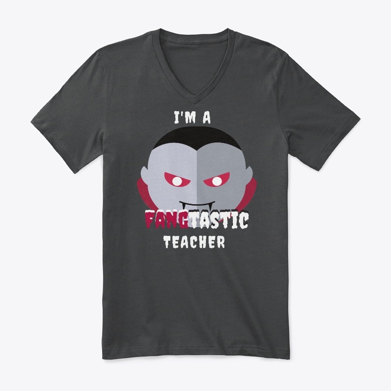 I'm A Fangtastic Teacher
