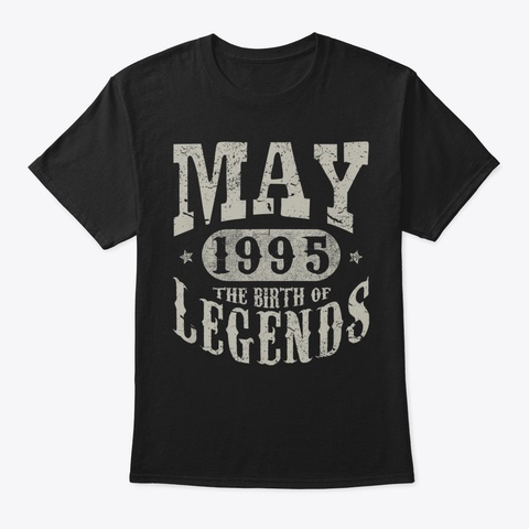 24 Years 24 Th Birthday May 1995 Birth Of Black T-Shirt Front