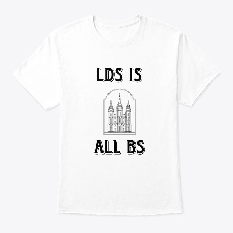 LDS is All BS apparel - Black Lettering