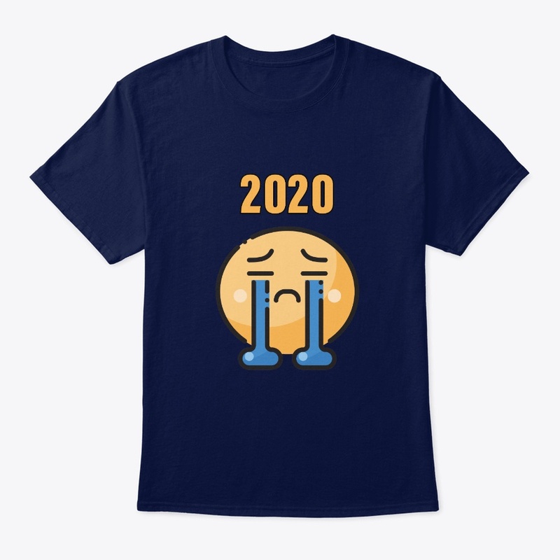2020 IS A BAD YEAR FUNNY SHIRTS