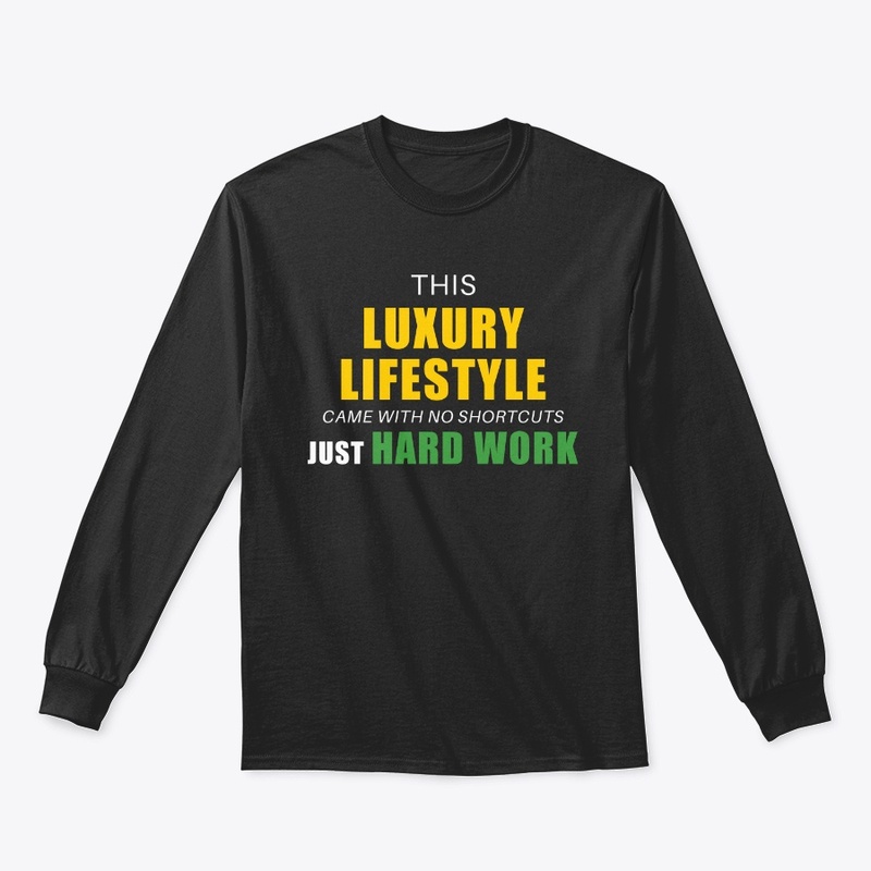 Luxury Lifestyle From Hard Work 