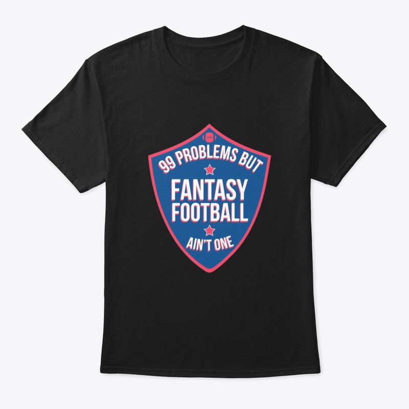 🎁 New New New 99 Problems But Fantasy F
