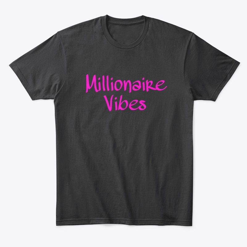 Millionaire Vibes- Hot Pink